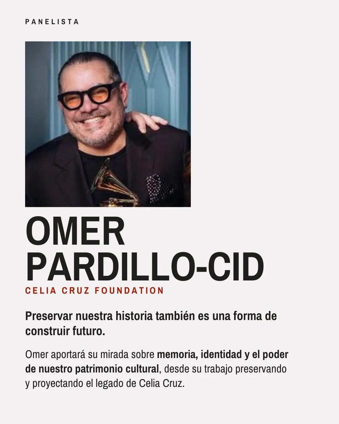 Official event profile of panelist Omer Pardillo-Cid of the Celia Cruz Foundation